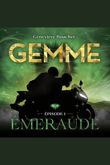 Gemme - T1 : Émeraude - cover