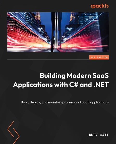 Building Modern SaaS Applications with C# and NET - Build deploy and maintain professional SaaS applications - cover
