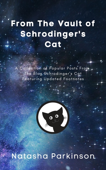 From The Vault of Schrodinger’s Cat - A Collection of Posts From the Schrodinger’s Cat Blog Featuring Updated Footnotes - cover