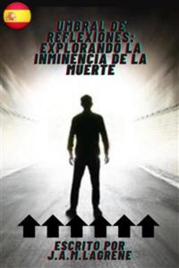 Umbral de Reflexiones: Explorando la Inminencia de la Muerte - cover