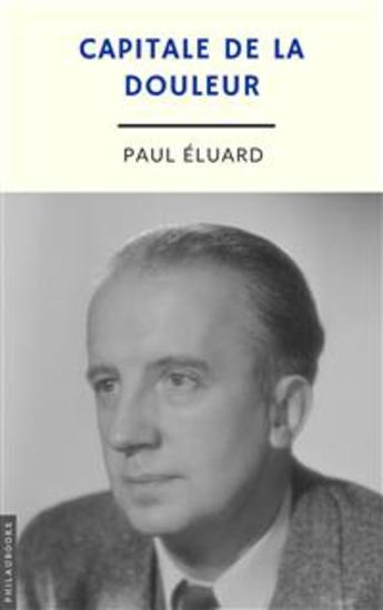 Capitale de la douleur (annoté) - cover