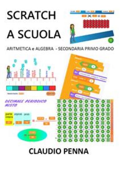 Scratch a Scuola Aritmetica e Algebra per la Secondaria di 1° grado - cover