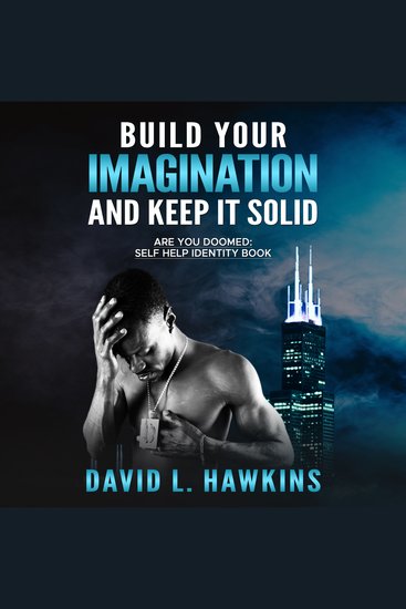 Build Your Imagination And Keep It Solid - Are You Doomed Self-Help Identity Book - cover