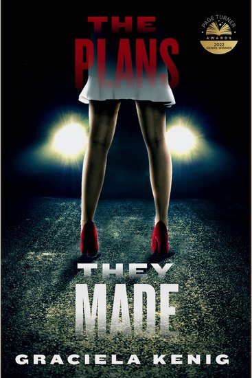 The Plans They Made - An Action Packed Political Conspiracy Thriller - cover