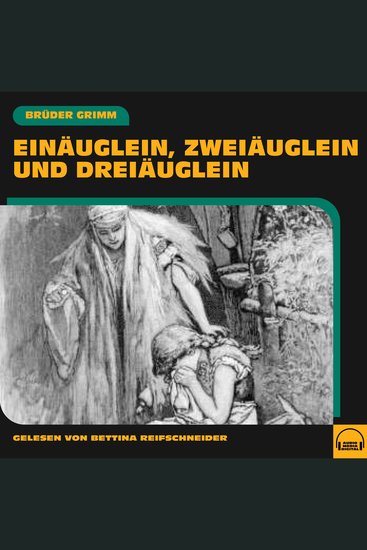Einäuglein Zweiäuglein und Dreiäuglein - cover