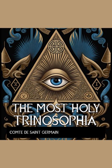The Most Holy Trinosophia - cover