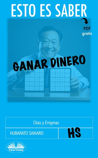 Esto Es Saber Ganar Dinero - Citas Y Enigmas - cover