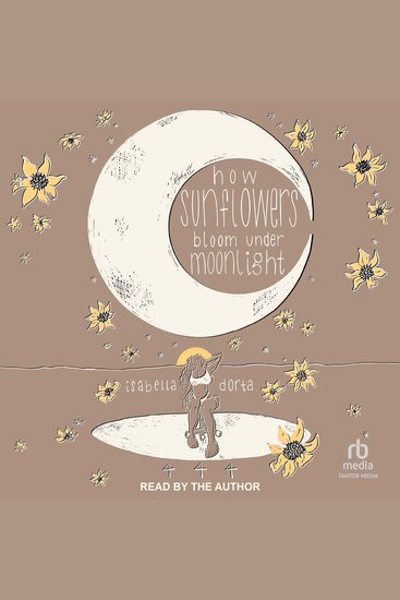 how sunflowers bloom under moonlight - cover