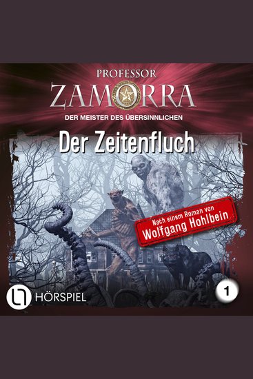Professor Zamorra Folge 1: Der Zeitenfluch - cover