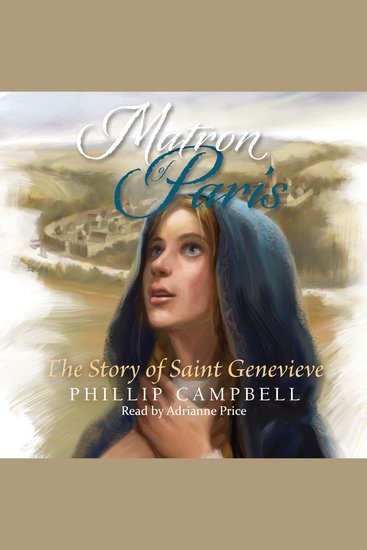 Matron of Paris - The Story of Saint Genevieve - cover