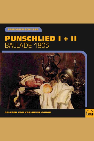 Punschlied I + II - Ballade 1803 - cover