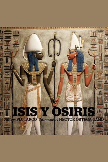 Isis Y Osiris - Los Misterios de la Iniciación - cover