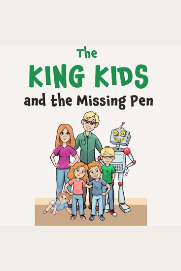 The King Kids and the Missing Pen - cover