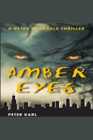 Amber Eyes - A Peter Michaels Thriller - cover