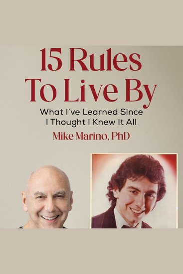 15 Rules to Live By - What I've Learned Since I Thought I Knew It All - cover
