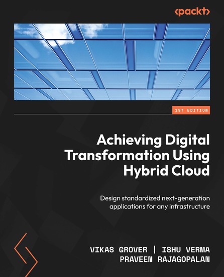 Achieving Digital Transformation Using Hybrid Cloud - Design standardized next-generation applications for any infrastructure - cover