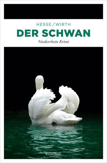 Der Schwan - Niederrhein Krimi - cover