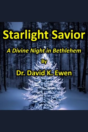 Starlight Savior - A Divine Night in Bethlehem - cover