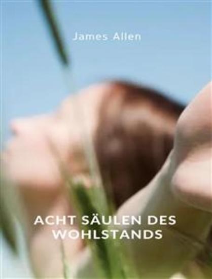Acht Säulen des Wohlstands (übersetzt) - cover