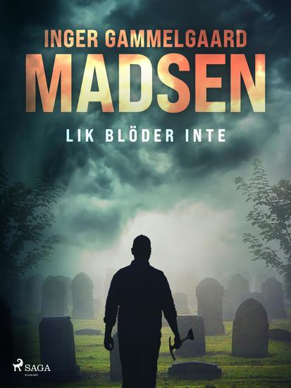 Lik blöder inte - cover