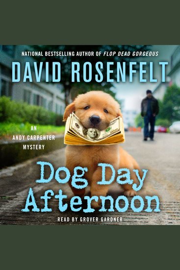 Dog Day Afternoon - An Andy Carpenter Mystery - cover