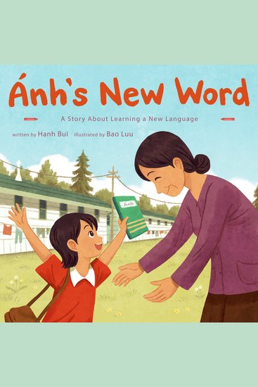 Ánh's New Word - A Story About Learning a New Language - cover