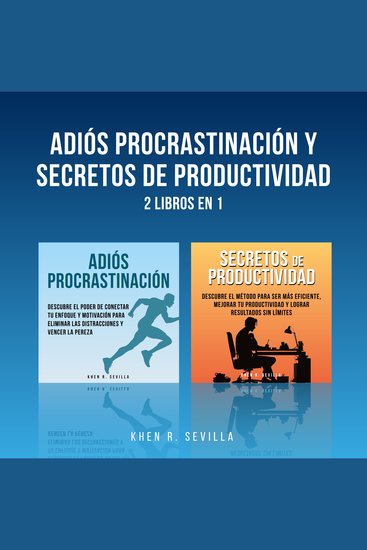 Adiós Procrastinación y Secretos De Productividad: 2 Libros en 1 - cover