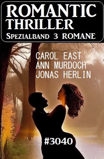 Romantic Thriller Spezialband 3040 - 3 Romane - cover