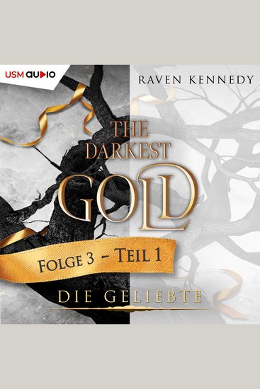 The Darkest Gold 3 - Die Geliebte - Teil 1 - cover