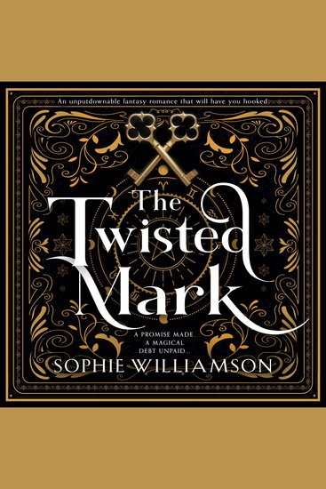 The Twisted Mark - An unputdownable dark fantasy romance that will have you hooked - cover