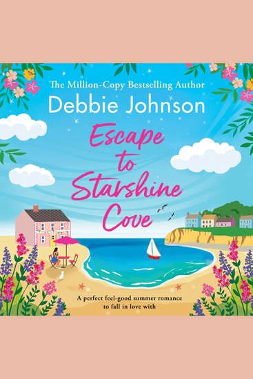 Escape to Starshine Cove - An utterly feel good holiday romance to escape with - cover