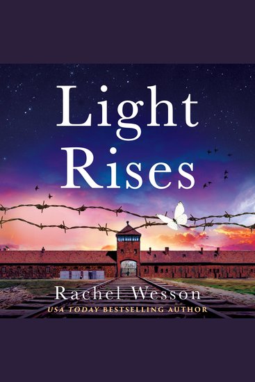 Light Rises - An utterly emotional page-turning WW2 historical novel - cover