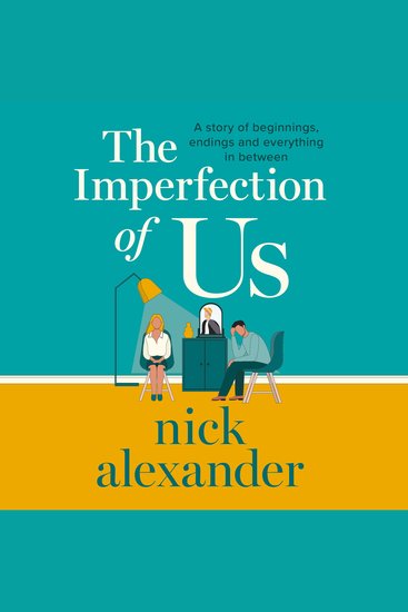 The Imperfection of Us - A story of beginnings endings and everything in between - cover
