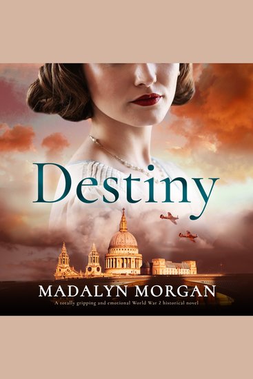 Destiny - A totally gripping and emotional World War 2 historical novel - cover