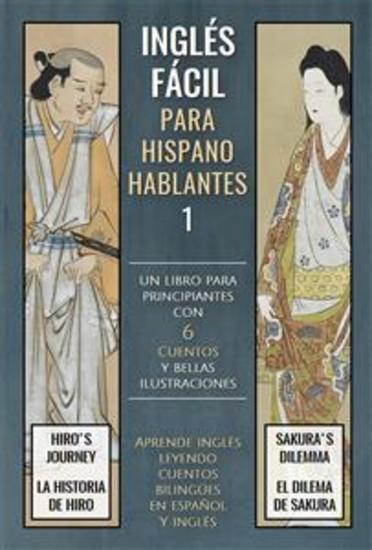 Inglés Fácil 1 - Para Hispanohablantes - Un libro para principiantes con 6 cuentos y bellas ilustraciones - cover