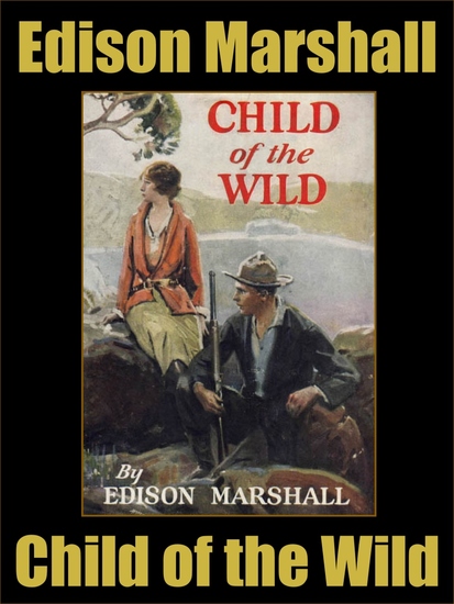 Child of the Wild - A Story of Alaska - cover