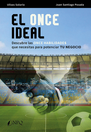EL ONCE IDEAL - Descubre las ONCE HABILIDADES que necesitas para potenciar TU NEGOCIO - cover