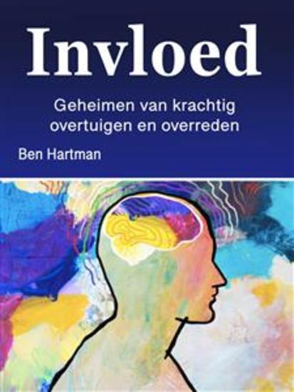 Invloed - Geheimen van krachtig overtuigen en overreden - cover
