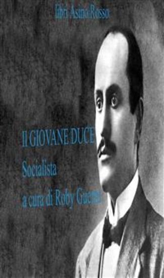 Il Giovane Duce Socialista - libri Asino Rosso - cover