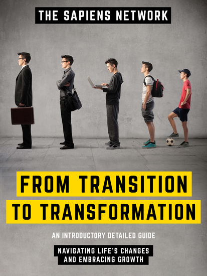 From Transition To Transformation - Navigating Life's Changes And Embracing Growth - cover
