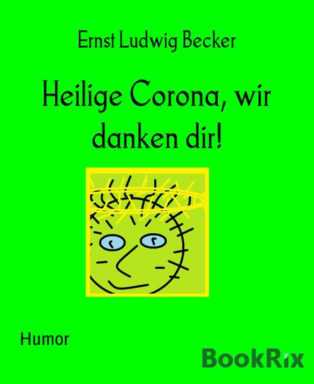 Heilige Corona wir danken dir! - cover
