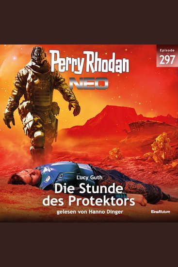 Perry Rhodan Neo 297: die Stunde des Protektors - cover