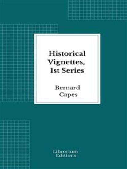 Historical Vignettes 1st Series - cover