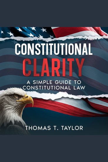Constitutional Clarity - A Simple Guide to Constitutional Law - cover