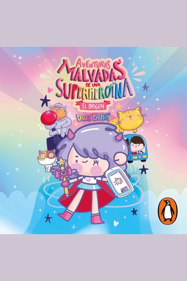Aventuras malvadas de una superheroína - El origen - cover