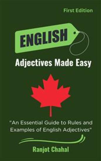 English Adjectives Made Easy - An Essential Guide to Rules and Examples of English Adjectives - cover