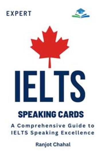 Expert IELTS Speaking Cards - A Comprehensive Guide to IELTS Speaking Excellence - cover