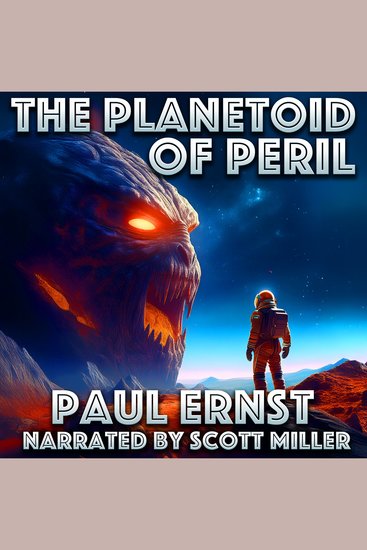 The Planetoid of Peril - On Asteroid Z-40 Legends Are Made of Stone - cover