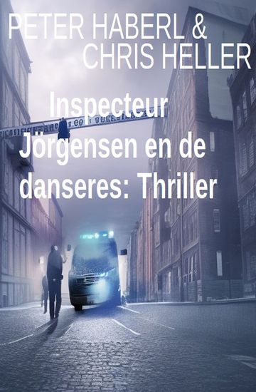 Inspecteur Jörgensen en de danseres: Thriller - cover