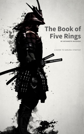 The Book of Five Rings: Mastering the Way of the Samurai - cover